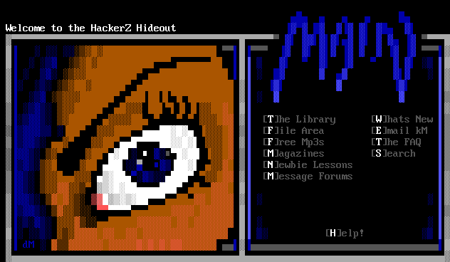 The HackerZ Hideout main menu: a large ANSI-art eye on the left, and on the right a menu with The Library, File Area, Free Mp3s, Magazines, Newbie Lessons, Message Forums, Whats New, Email kM, The FAQ, Search and Help